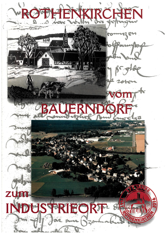 Bild Chronik Rothenkirchen "Vom Bauerndorf zum Industrieort"